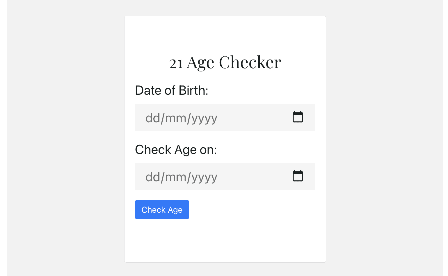 21 Age Checker | Check if You are Under 21 | 21 Age Calculator